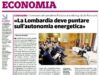 La Lombardia deve puntare sull’autonomia energetica – articolo su Il Cittadino